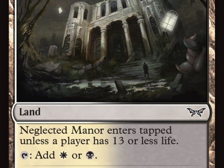 Neglected Manor [Duskmourn: House of Horror] Online now